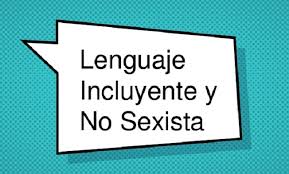GUIAS PARA EL USO DE LENGUAJE NO SEXISTA